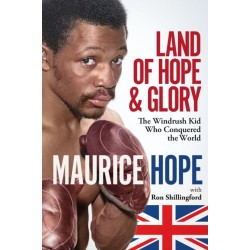 Land of Hope and Glory: The Windrush Kid Who Conquered the World