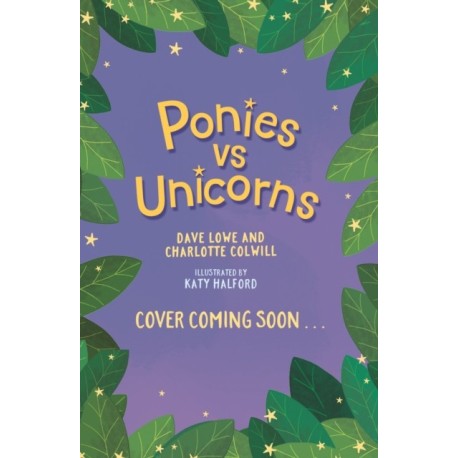Ponies vs Unicorns: Book 2