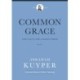 Common Grace (Volume 1)