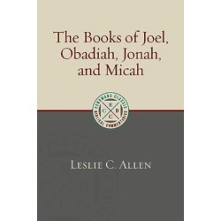 The Books of Joel, Obadiah, Jonah, and Micah