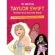 The Unofficial Taylor Swift Sticker and Activity Book: Swiftie Activities to Celebrate Music's Biggest Star - With Over 100 Stickers for the Ultimate Fan!