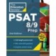 Princeton Review PSAT 8/9 Prep: 2 Practice Tests + Content Review + Strategies for the Digital PSAT