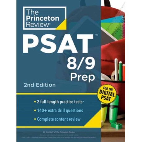 Princeton Review PSAT 8/9 Prep: 2 Practice Tests + Content Review + Strategies for the Digital PSAT