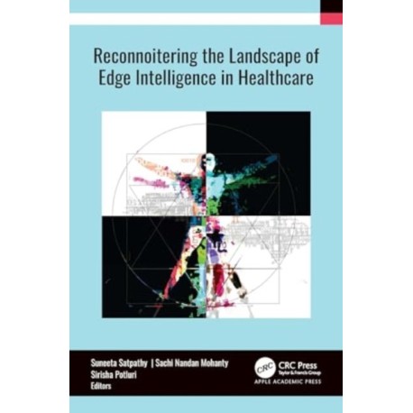Reconnoitering the Landscape of Edge Intelligence in Healthcare