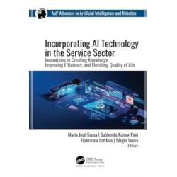 Incorporating AI Technology in the Service Sector: Innovations in Creating Knowledge, Improving Efficiency, and Elevating Quality of Life