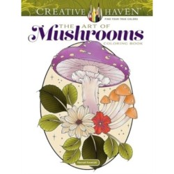 Creative Haven The Art of Mushrooms