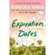 Expiration Dates: A Novel