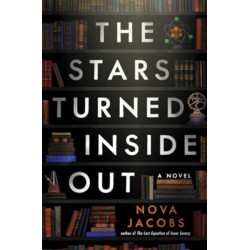 The Stars Turned Inside Out: A Novel