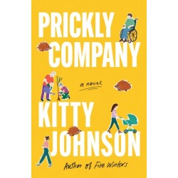 Prickly Company: A Novel