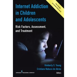 Internet Addiction in Children and Adolescents: Risk Factors, Assessment, and Treatment