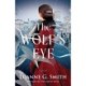 The Wolf's Eye: A Novel