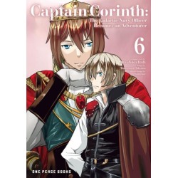 Captain Corinth Volume 6: The Galactic Navy Officer Becomes an Adventurer: The Galactic Navy Officer Becomes an Adventurer