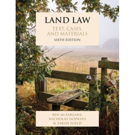Land Law: Text, Cases, and Materials