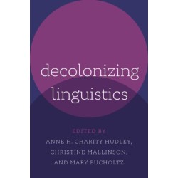 Decolonizing Linguistics