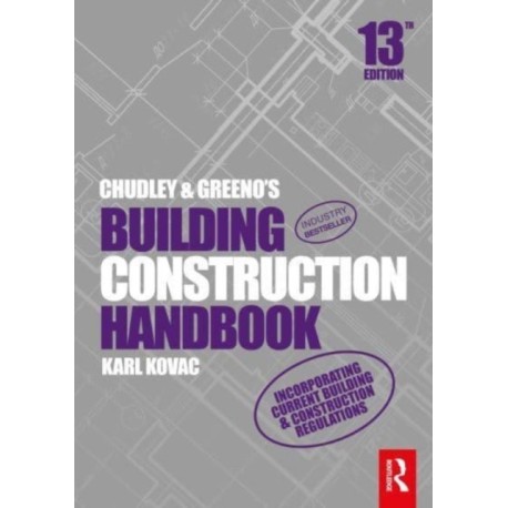 Chudley and Greeno's Building Construction Handbook