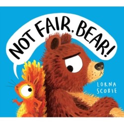 Not Fair, Bear! (HB)