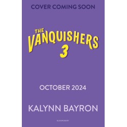 The Vanquishers: Rise of the Wrecking Crew: The fangtastically feisty middle grade series from the author of Cinderella is Dead