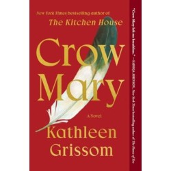 Crow Mary: A Novel