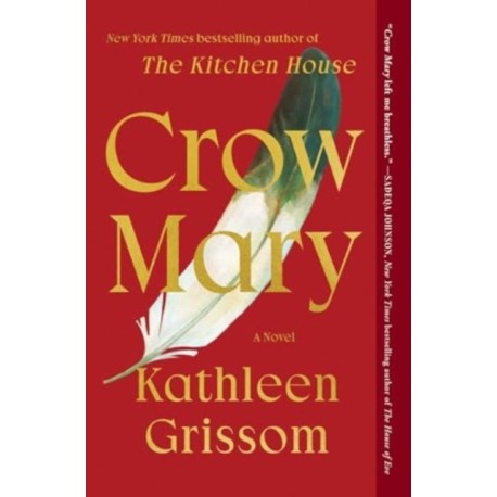 Crow Mary: A Novel