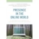 Presence in the Online World: A Contemplative Perspective and Practice Guide for Educators
