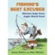 Fishing's Best Excuses: Hilarious Quips Every Angler Should Know