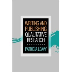 Writing and Publishing Qualitative Research