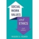 Social Work Values and Ethics