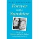 Forever in the Sunshine: The Story of Morecambe and Wise as Only Family Can Tell It