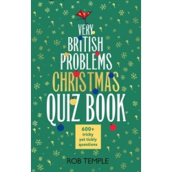 The Very British Problems Christmas Quiz Book: The perfect gift and stocking filler for quiz lovers - the ultimate Christmas quiz book from the bestselling author of Very British Problems