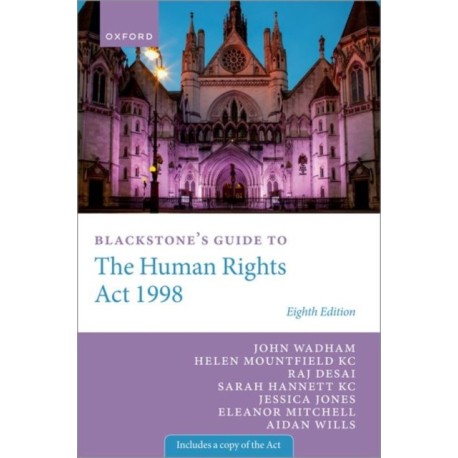 Blackstone's Guide to the Human Rights Act 1998