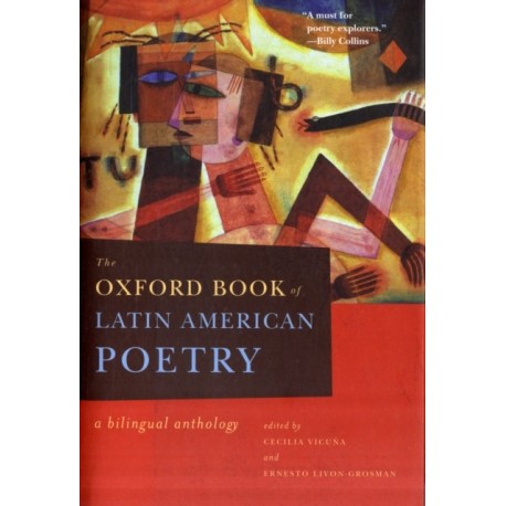 The Oxford Book of Latin American Poetry: A Bilingual Anthology
