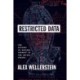 Restricted Data: The History of Nuclear Secrecy in the United States