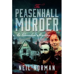 The Peasenhall Murder: An Edwardian Mystery