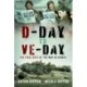 D-Day to VE Day: The Final Year of the War in Europe