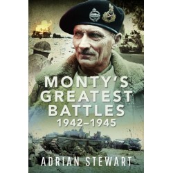 Monty's Greatest Battles 1942–1945