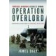 Proposed Airborne Assaults during Operation Overlord: Cancelled Allied Plans in Normandy and Brittany