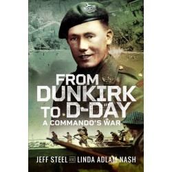 From Dunkirk to D-Day: A Commando's War