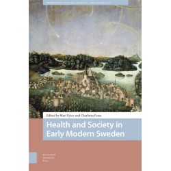 Health and Society in Early Modern Sweden