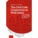 The Civil Code Controversy in Meiji Japan: The Struggle to Modernize the Nation