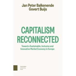 Capitalism Reconnected: Toward a Sustainable, Inclusive and Innovative Market Economy in Europe