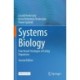 Systems Biology: Functional Strategies of Living Organisms