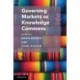 Governing Markets as Knowledge Commons