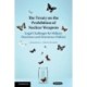 The Treaty on the Prohibition of Nuclear Weapons: Legal Challenges for Military Doctrines and Deterrence Policies