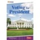 Voting for President