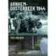 Arnhem-Oosterbeek 1944: Then and Now