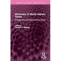 Dictionary of World Literary Terms: Enlarged and Completely Revised Edition