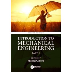 Introduction to Mechanical Engineering: Part 2