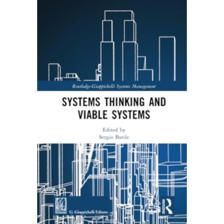 Systems Thinking and Viable Systems