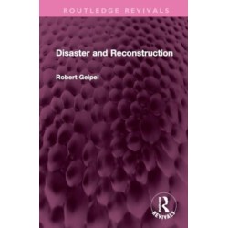 Disaster and Reconstruction