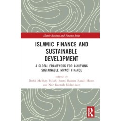 Islamic Finance and Sustainable Development: A Global Framework for Achieving Sustainable Impact Finance